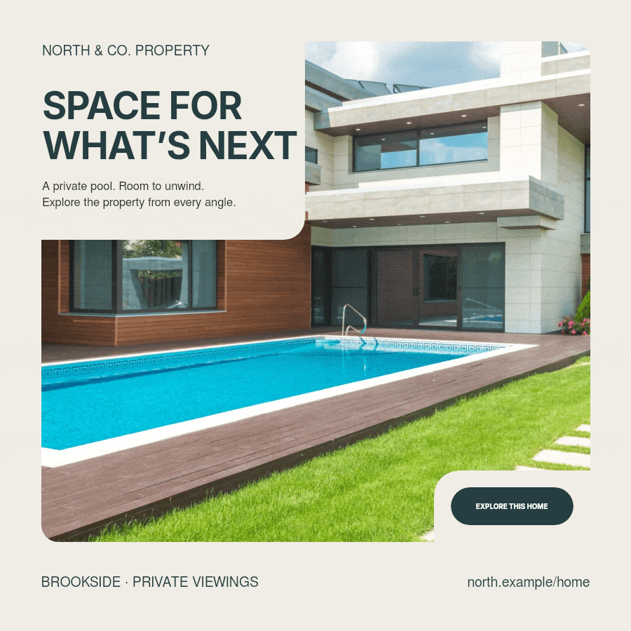 Animated property banner cycling through three views of the same poolside home under the headline Space for what's next